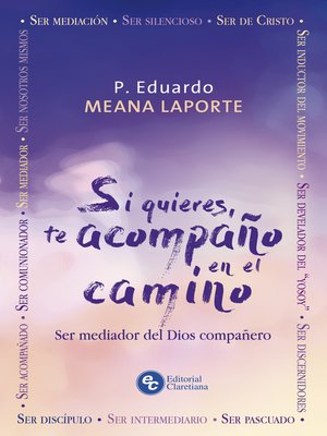 cover image of Si quieres, te acompaño en el camino